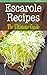 Escarole Recipes: The Ultimate Guide