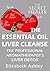 The Essential Oil Liver Cle...