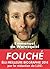 Fouché. Les silences de la pieuvre by Emmanuel de Waresquiel