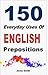 150 Everyday Uses Of Englis...