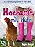 Venedig (Hochzeit mit Huhn, #3)