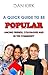 A Quick Guide to be Popular: Among Friends, Colleagues & in the Community