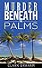 Murder Beneath the Palms