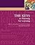 The Keys to Planning for Learning: Effective Curriculum, Unit and Lesson Design (The Keys Series Book 3)