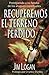 Recuperemos El Terreno Perdido by Jim Logan