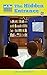 The Hidden Entrance (Under the Staircase - An Economic Adventure Series for Kids Book 2)