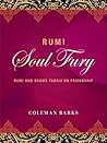 Rumi: Soul Fury: Rumi and Shams Tabriz on Friendship – A Stunning Translation of Medieval Sufi Poetry on Love and Spirituality Book cover for Rumi: Soul Fury: Rumi and Shams Tabriz on Friendship – A Stunning Translation of Medieval Sufi Poetry on Love and Spirituality