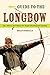 Guide to the Longbow: Tips,...
