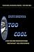 Too Cool