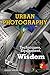 The BabyBird Guide to Urban Photography: Techniques, Equipment, and Wisdom (BabyBird Guides)
