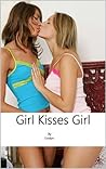 Girl Kisses Girl