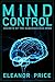 Mind Control: Secrets of the Subconscious Mind
