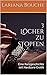 3 Löcher zu stopfen: Eine Kurzgeschichte mit Hardcore-Erotik (German Edition)
