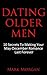 Dating Older Men: 10 Secret...