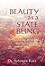 Beauty as a State of Being:...
