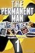 The Permanent Man: The Comp...