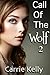 Call Of The Wolf 2