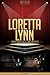 Loretta Lynn Unauthorized &...