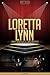Loretta Lynn Unauthorized & Uncensored (All Ages Deluxe Edition with Videos)