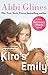 Kiro's Emily by Abbi Glines