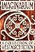 Imaginarium: A Collection of Westmarch Fiction