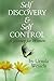 Self Discovery Self Control, A Journey for Women
