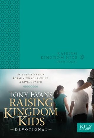 Raising Kingdom Kids Devotional (Kindle Edition)