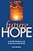 Future Hope: A Jewish Chris...