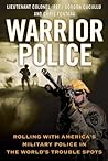 Warrior Police by Gordon Cucullu