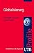 Globalisierung (utb Profile...