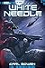 White Needle (Shadow Squadron Book 5)