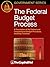 The Federal Budget Process:...
