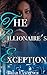 The Billionaire's Exception (A Billionaire BWWM Interracial Romance)