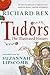 Tudors: The Illustrated His...