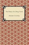 Book cover for The Diary of a Drug Fiend