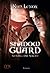 Shadow Guard: So still die Nacht (Shadowguard-Reihe 2) (German Edition)