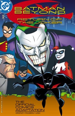 Batman Beyond: Return of the Joker (Kindle Edition)