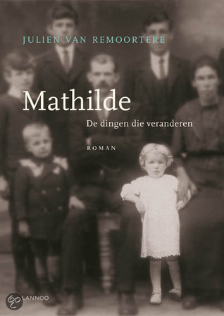 Mathilde: de dingen die veranderen