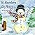 El Hombre de Nieve - Libro de Navidad by Bea Balint