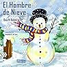 El Hombre de Nieve - Libro de Navidad: Libros para niños (Spanish Edition)