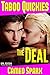 The Deal: Taboo Quickie