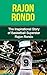 Rajon Rondo: The Inspirational Story of Basketball Superstar Rajon Rondo (Rajon Rondo Unauthorized Biography, Boston Celtics, University of Kentucky, NBA Books)