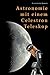 Astronomie mit einem Celest...