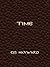 Time: Religious and Philosophical Reflections (Minor Works)