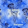 The Boring: A Science Fiction Short Story