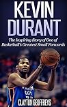 Kevin Durant: The...