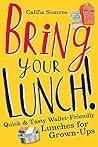 Bring Your Lunch:...