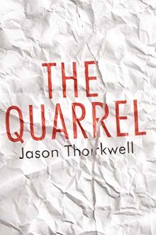 The Quarrel (Kindle Edition)
