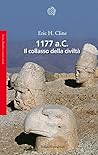 1177 a.C. Il coll...