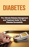 Diabetes: The Dia...